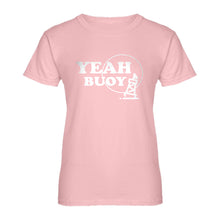 Womens Yeah Buoy! Ladies' T-shirt