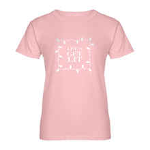 Womens Lets Get Lit Ladies' T-shirt