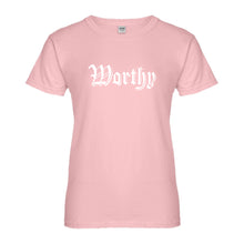 Womens Worthy Ladies' T-shirt