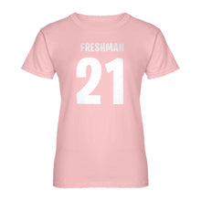 Womens Freshman 21 Ladies' T-shirt