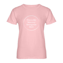 Womens This is my Mercury Retrograde Shirt Ladies' T-shirt