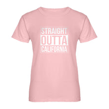 Womens Straight Outta California Ladies' T-shirt