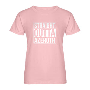 Womens Straight Outta Azeroth Ladies' T-shirt