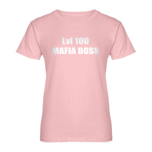 Womens Lvl 100 Mafia Boss Ladies' T-shirt
