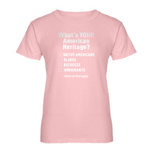Womens What's Your Heritage? Ladies' T-shirt