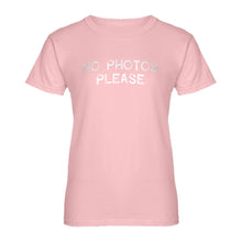 Womens No Photos Please Ladies' T-shirt