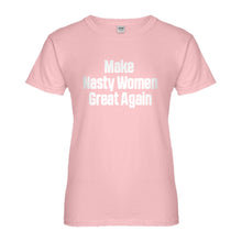 Womens Make Nasty Women Great Again Ladies' T-shirt