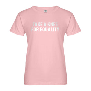 Womens Take a Knee for Equality Ladies' T-shirt