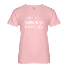 Womens I'm a Cool Mom Ladies' T-shirt