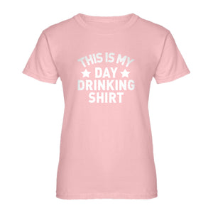 Womens This is my Day Drinking Shirt Ladies' T-shirt