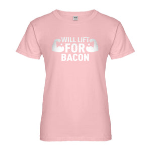 Womens Will Lift for Bacon Ladies' T-shirt