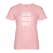 Womens Good Vibes Only Ladies' T-shirt