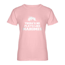 Womens There's No Plays Like Mahomes Ladies' T-shirt