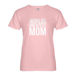 Womens Worlds Greatest Mom Ladies' T-shirt