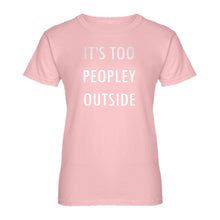 Womens Too Peopley Outside Ladies' T-shirt
