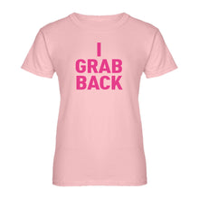 Womens I Grab Back Ladies' T-shirt