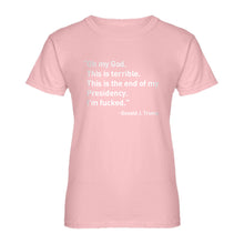 Womens This is the End of my Presidency Ladies' T-shirt