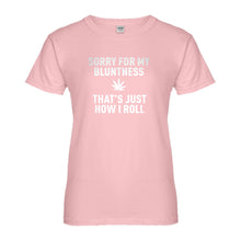Womens Sorry for my Bluntness Ladies' T-shirt