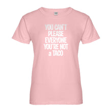Womens Youre not a Taco Ladies' T-shirt
