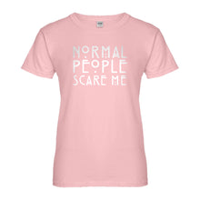 Womens Normal People Scare Me Ladies' T-shirt