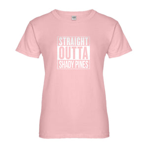 Womens Straight Outta Shady Pines Ladies' T-shirt