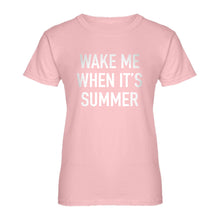Womens Wake me When its Summer Ladies' T-shirt