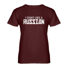 Womens I Fight Like a Russian Ladies' T-shirt