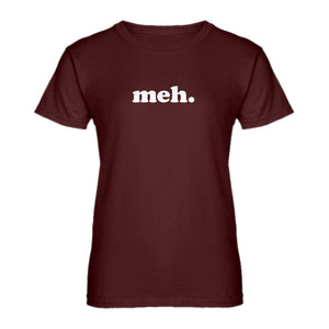 Womens Meh Ladies' T-shirt
