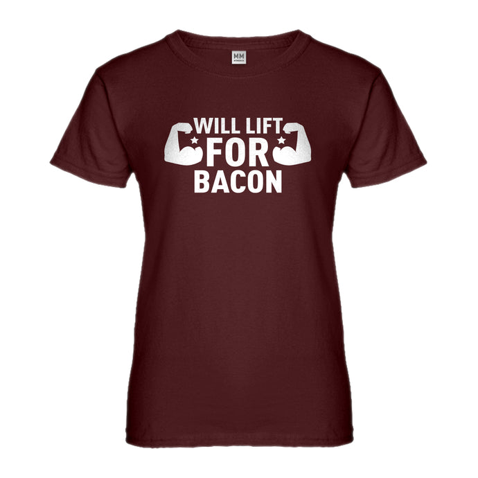Womens Will Lift for Bacon Ladies' T-shirt