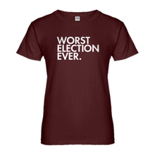 Womens Worst Election Ever Ladies' T-shirt