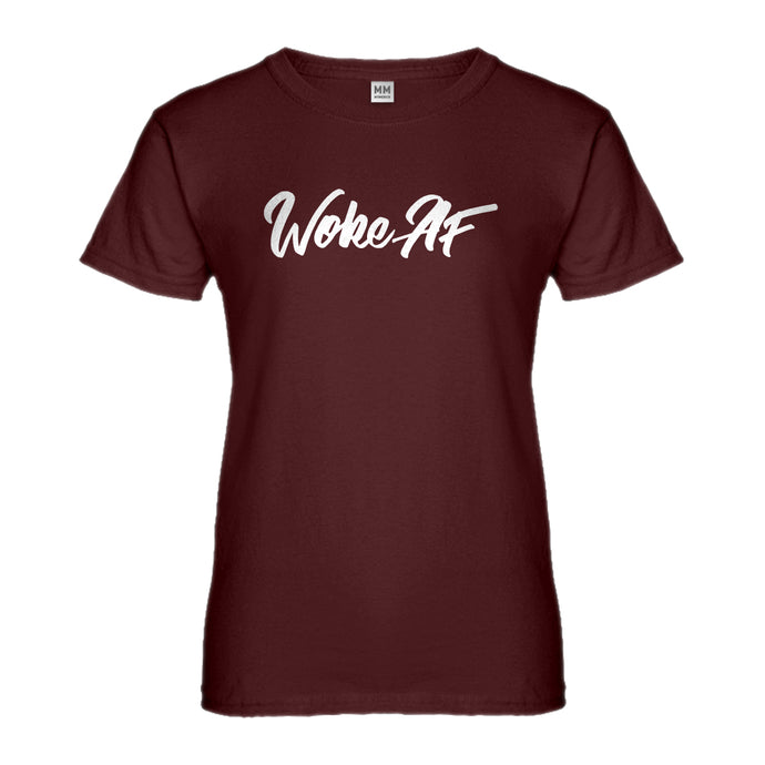 Womens Woke AF Ladies' T-shirt