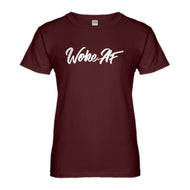 Womens Woke AF Ladies' T-shirt
