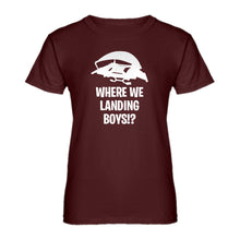 Womens Where We Landing Boys?! Ladies' T-shirt