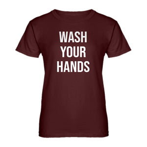 Womens WASH YOUR HANDS Ladies' T-shirt
