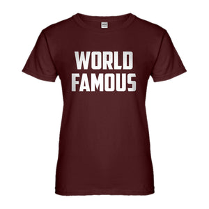 Womens World Famous Ladies' T-shirt