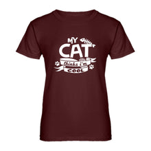 Womens My Cat Thinks I'm Cool Ladies' T-shirt