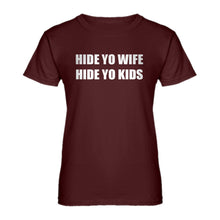 Womens Hide Your Wife Hide Yo Kids Ladies' T-shirt
