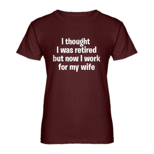 Womens I Thought I was Retired Ladies' T-shirt