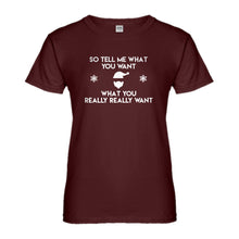 Womens Tell me what you want Ladies' T-shirt