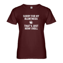 Womens Sorry for my Bluntness Ladies' T-shirt