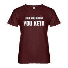 Womens Once You Know, You Keto Ladies' T-shirt