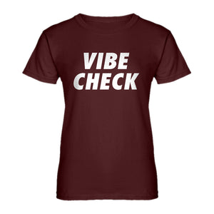 Womens VIBE CHECK Ladies' T-shirt