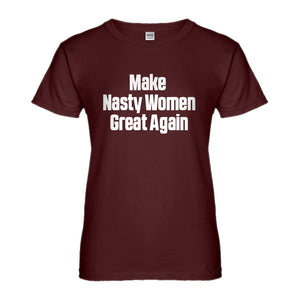 Womens Make Nasty Women Great Again Ladies' T-shirt