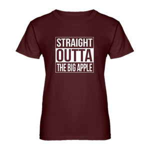 Womens Straight Outta The Big Apple Ladies' T-shirt