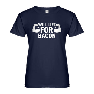 Womens Will Lift for Bacon Ladies' T-shirt