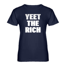 Womens YEET THE RICH Ladies' T-shirt