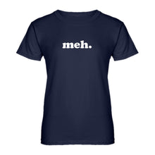 Womens Meh Ladies' T-shirt