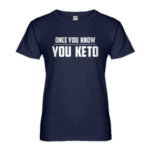 Womens Once You Know, You Keto Ladies' T-shirt