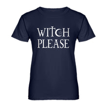 Womens Witch Please Ladies' T-shirt