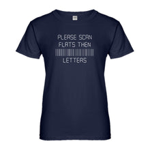 Womens Please Scan Flats Then Letters Ladies' T-shirt